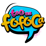 Toca na Fofoca