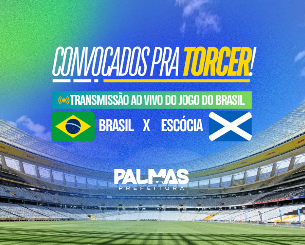 Jogo entre Brasil e Escócia será transmitido ao vivo em dois pontos da Capital; confira os locais nas regiões sul e central