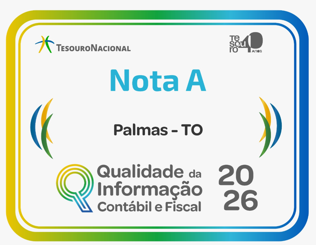 Prefeitura de Palmas alcança nota A no Ranking da Qualidade da Informação Contábil e Fiscal 2026